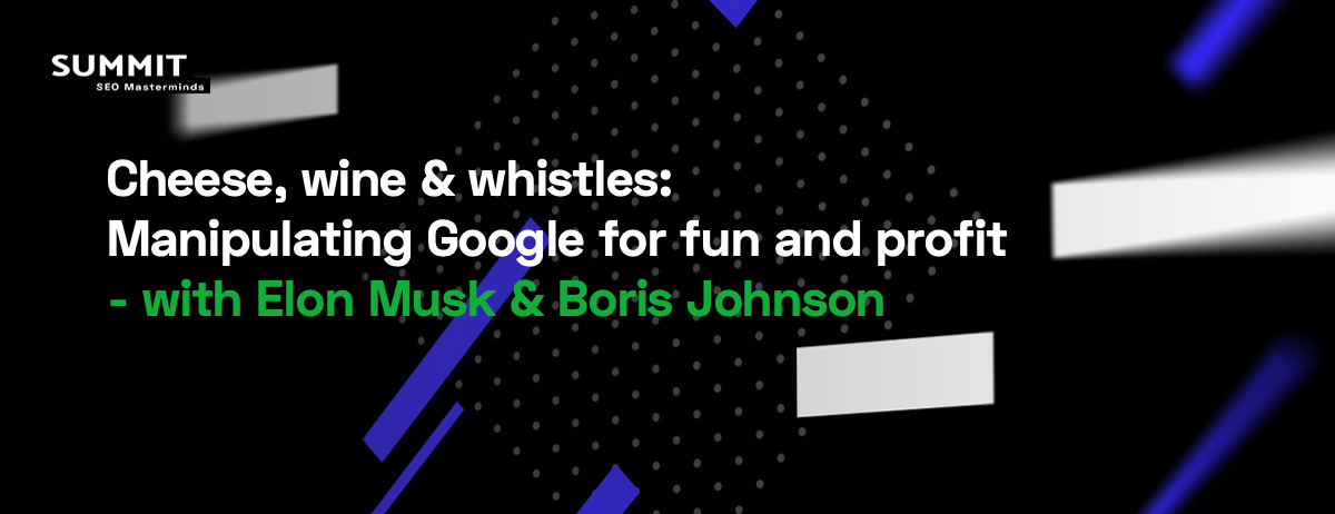 دستکاری گوگل برای سرگرمی و سود با ایلان ماسک و بوریس جانسون
